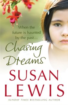 chasing dreams-susan lewis-9780099517825