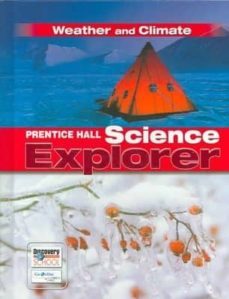 prentice hall science explorer weather and climate adapted readin-9780132011525