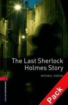last sherlock holmes (incluye cd) (obl 3: oxford bookworms librar y)-9780194793025