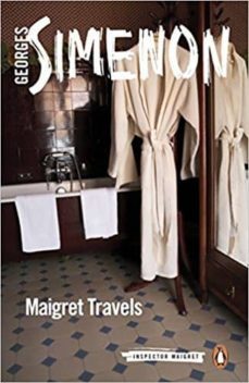 maigret travels-georges simenon-9780241303825