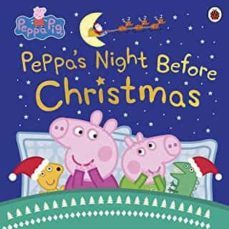 peppa pig: peppa s night before christmas-9780241448625