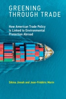 greening through trade-jean frederic morin-9780262538725