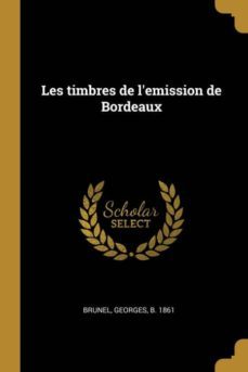 les timbres de lemission de bordeaux-9780274575725