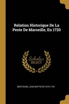 relation historique de la peste de marseille en 1720-9780274722525