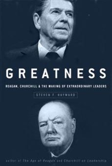 greatness (ebook)-steven f. hayward-9780307338525