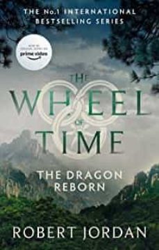 the dragon reborn : book 3 of the wheel of time-9780356517025