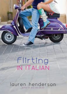flirting in italian (ebook)-lauren henderson-9780375984525