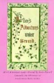alice adventures under ground-lewis carroll-9780486214825