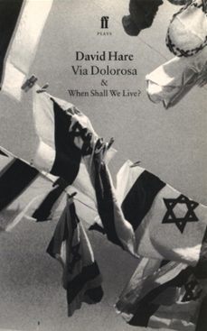 via dolorosa (ebook)-david hare-9780571301225