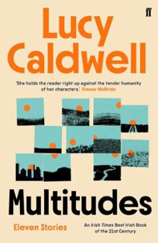 multitudes (ebook)-lucy caldwell-9780571313525