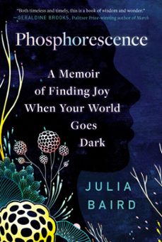 phosphorescence (ebook)-julia baird-9780593236925