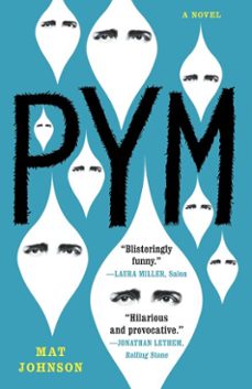 pym: a novel (ebook)-mat johnson-9780679603825