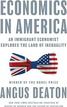 economics in america: an immigrant economist explores the land of inequality-9780691247625