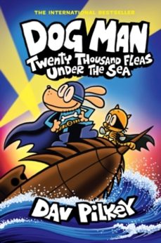 dog man 11: twenty thousand fleas under the sea (pb)-dav pilkey-9780702330025