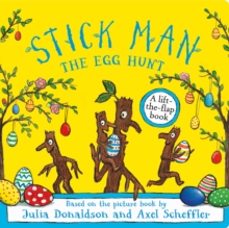 stick man the egg hunt-julia donaldson-9780702341625