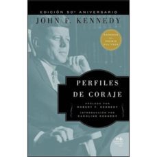 perfiles de coraje: john f. kennedy-john f. kennedy-9780718085025