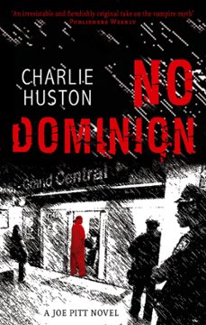 no dominion (ebook)-charlie huston-9780748121625