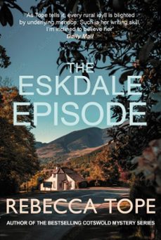 the eskdale episode (ebook)-rebecca tope-9780749033125