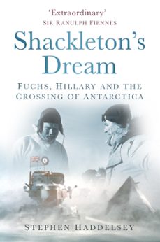shackleton's dream (ebook)-stephen haddelsey-9780752477725
