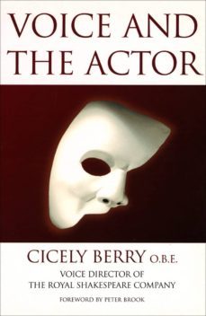 voice and the actor (ebook)-cicely berry-9780753546925