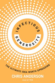 infectious generosity (ebook)-chris anderson-9780753560525