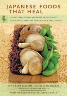 japanese foods that heal-jan belleme-9780804857925