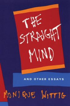the straight mind (ebook)-monique wittig-9780807079225