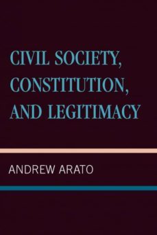 civil society, constitution, and legitimacy-9780847687725