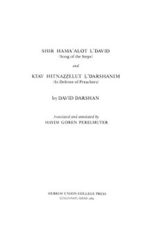 shir hama'alot l'david (song of the steps) and ktav hitnazzelut l'darshanim (in defense of preachers) (ebook)-david darshan-9780878201525
