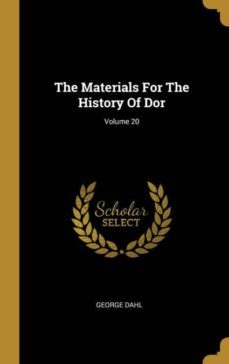 the materials for the history of dor volume 20-9781011155125
