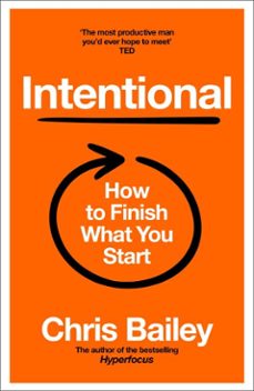 intentional (ebook)-chris bailey-9781035062225