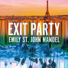 exit party-emily st john mandel-9781035081325