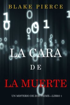 la cara de la muerte (un misterio de zoe prime—libro 1) (ebook)-blake pierce-9781094342825