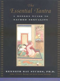 the essential tantra (ebook)-kenneth ray stubbs-kyle spencer-9781101100325