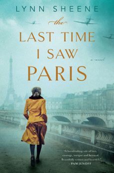 the last time i saw paris (ebook)-lynn sheene-9781101514825