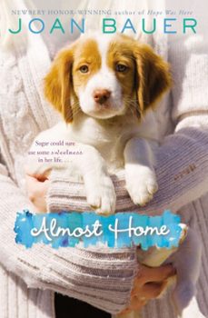 almost home (ebook)-joan bauer-9781101591925
