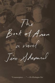 the book of aron (ebook)-jim shepard-9781101874325