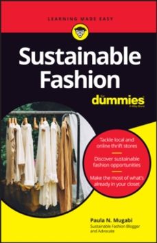 sustainable fashion for dummies-paula n. mugabi-9781119986225