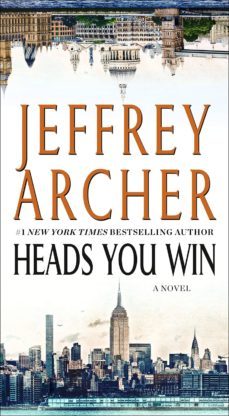 heads you win-jeffrey archer-9781250214225