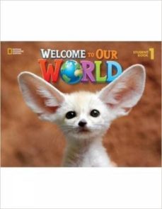 welcome our world ame 1 student book ed 2015-9781285870625