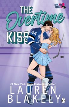 the overtime kiss (ebook)-lauren blakely-9781405989725