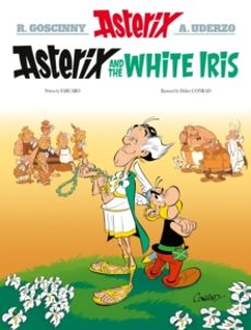 asterix: asterix and the white iris-9781408730225