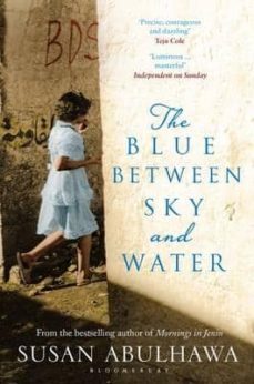 the blue between sky and water-susan abulhawa-9781408865125