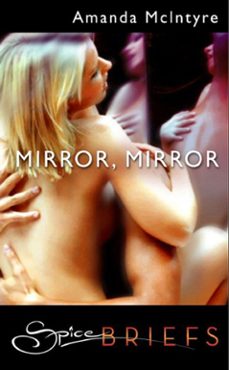 mirror, mirror (ebook)-amanda mcintyre-9781408917725