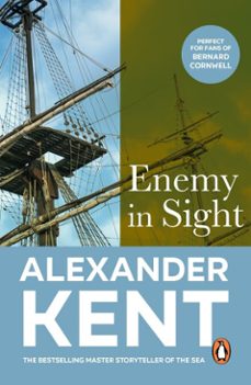 enemy in sight-alexander kent-9781409062325
