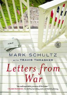 letters from war (ebook)-mark schultz-travis thrasher-9781439197325