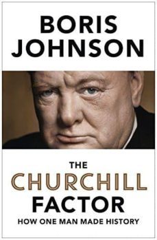 the churchill factor: how one man made history-9781444783025