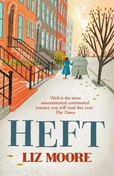 heft (ebook)-liz moore-9781448134625