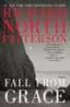 fall from grace-richard north patterson-9781451681925