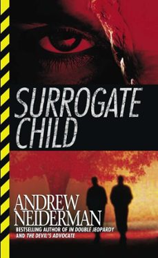 surrogate child (ebook)-andrew neiderman-9781451682625